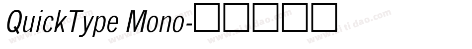QuickType Mono字体转换